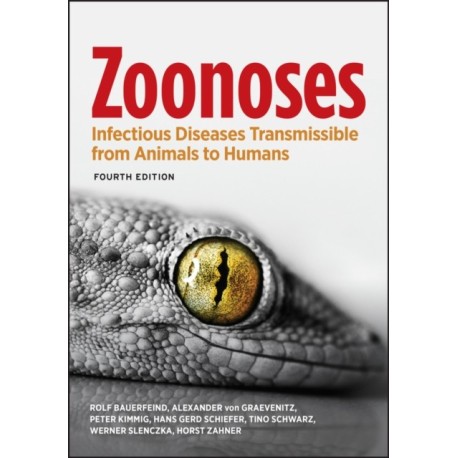 Zoonoses: Infectious Diseases Transmissible from Animals to Humans
