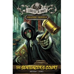 The Sentencer's Court: A Graphic Novel