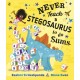 Never Teach a Stegosaurus to Do Sums