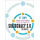 Sociocracy 3.0 - The Novel: Unleash the Full Potential of People and Organizations