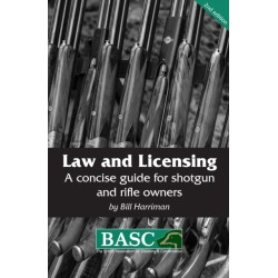 Law and Licensing: A Concise Guide for Shotgun and Rifle Owners