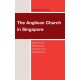 The Anglican Church in Singapore: Mission and Multiculture, Renewal and Realignment