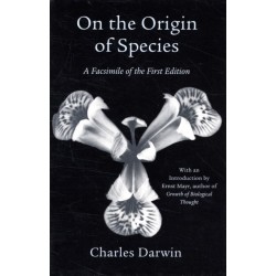 On the Origin of Species: A Facsimile of the First Edition