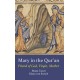 Mary in the Qur'an: Friend of God, Virgin, Mother