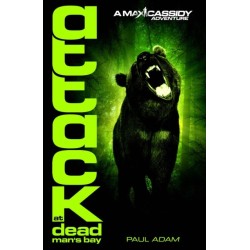 Attack At Dead Man's Bay - Max Cassidy 3