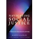Navigating Social Justice: A Schema for Educational Leadership