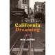 California Dreaming: A Novel