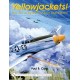Yellowjackets!: The 361st Fighter Group in World War II - P-51 Mustangs over Germany