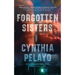 Forgotten Sisters: A Novel