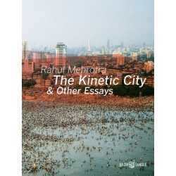 The Kinetic City and Other Essays