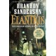 Elantris: Tenth Anniversary Author's Definitive Edition