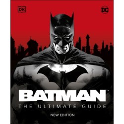 Batman The Ultimate Guide New Edition