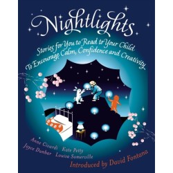 Nightlights: Stories for You to Read to Your Child - To Encourage Calm, Confidence and Creativity
