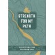 Strength for My Path: 52 Devotions from the Hiking Trail