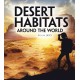 Desert Habitats Around the World