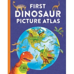 First Dinosaur Picture Atlas: Meet 125 Fantastic Dinosaurs From Around the World