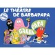 Les Aventures de Barbapapa: Le theatre de Barbapapa