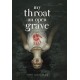 My Throat an Open Grave
