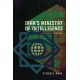 Iran's Ministry of Intelligence: A Concise History
