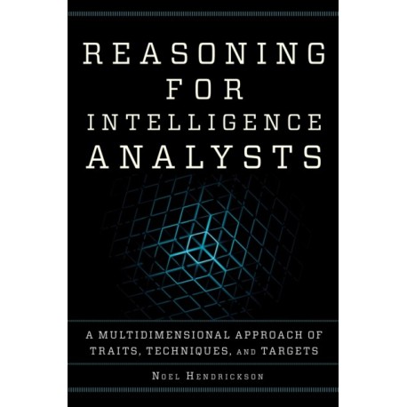 Reasoning for Intelligence Analysts: A Multidimensional Approach of Traits, Techniques, and Targets