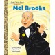 Mel Brooks: A Little Golden Book Biography