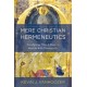 Mere Christian Hermeneutics: Transfiguring What It Means to Read the Bible Theologically