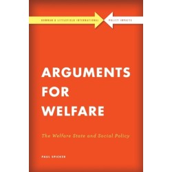 Arguments for Welfare: The Welfare State and Social Policy