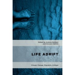 Life Adrift: Climate Change, Migration, Critique