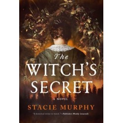 The Witch's Secret: A Novel