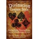 Divination Conjure Style: Reading Cards, Throwing Bones, and Other Forms of Household Fortune-Telling