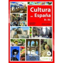 Cultura en Espana (Nueva edicion): Libro B1-B2 + audio descargable (edicio