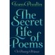 The Secret Life of Poems: A Poetry Primer