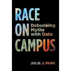 Race on Campus: Debunking Myths with Data