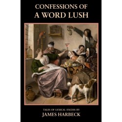 Confessions of a Word Lush