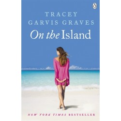 On The Island: The emotionally gripping and addictive New York Times bestseller