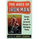 The Ages of Iron Man: Essays on the Armored Avenger in Changing Times