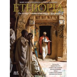 Ethiopia: The Living Churches of an Ancient Kingdom
