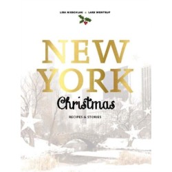 New York Christmas: Recipes and stories