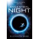 Ancestral Night: A White Space Novel