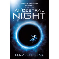 Ancestral Night: A White Space Novel