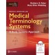 Medical Language Lab for Medical Terminology Systems: A Body Systems Approach