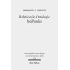 Relationale Ontologie bei Paulus: Die ontische Wirksamkeit der Christusbezogenheit im Denken des Heidenapostels