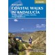 Coastal Walks in Andalucia: 40 hikes around Gibraltar, Marbella, Malaga and Almeria