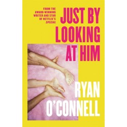 Just By Looking at Him: The ONLY book you need to read this LGBTQ+ Pride season, from a hilarious new voice
