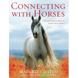 Connecting with Horses: The Life Lessons We Can Learn from Horses