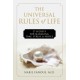 The Universal Rules of Life: 27 Secrets for Managing Time, Stress, and People