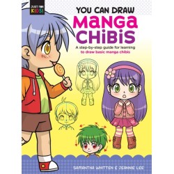 You Can Draw Manga Chibis: A step-by-step guide for learning to draw basic manga chibis