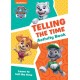 PAW Patrol Telling The Time Activity Book: Get Set for School!