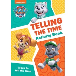 PAW Patrol Telling The Time Activity Book: Get Set for School!