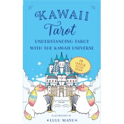 Kawaii Tarot: Understanding Tarot with the Kawaii Universe